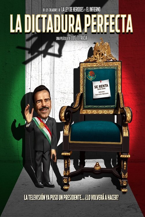 La dictadura perfecta movie poster player