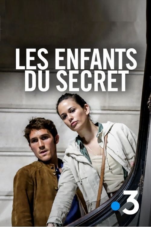 Les enfants du secret 2018