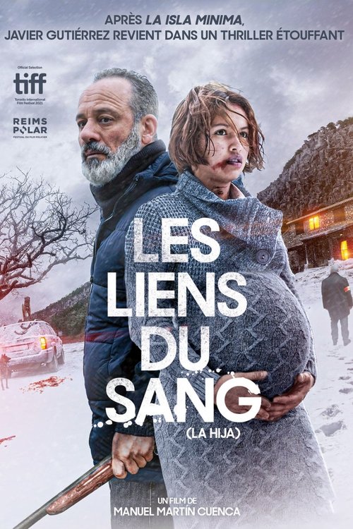 Les Liens du sang - 2022 Les Liens du sang - 2022