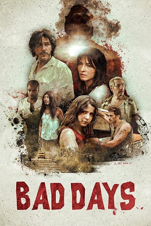 Bad days poster