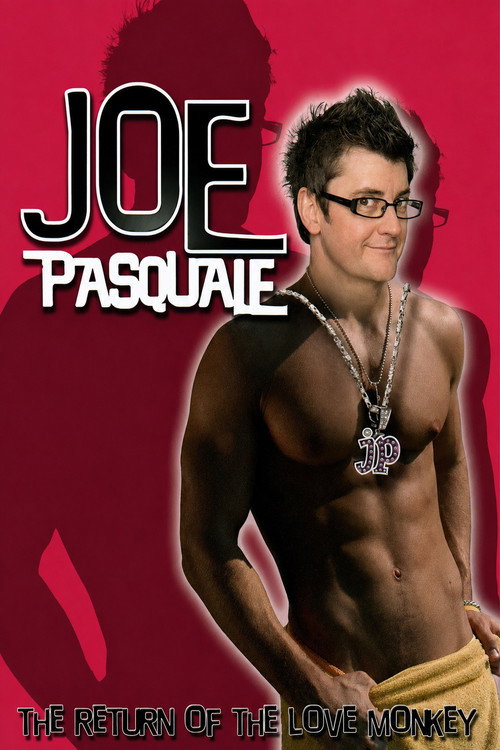 Joe Pasquale: Return of the Love Monkey