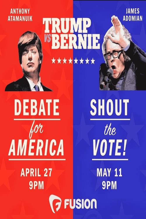 Poster do filme Trump vs. Bernie: Shout the Vote!