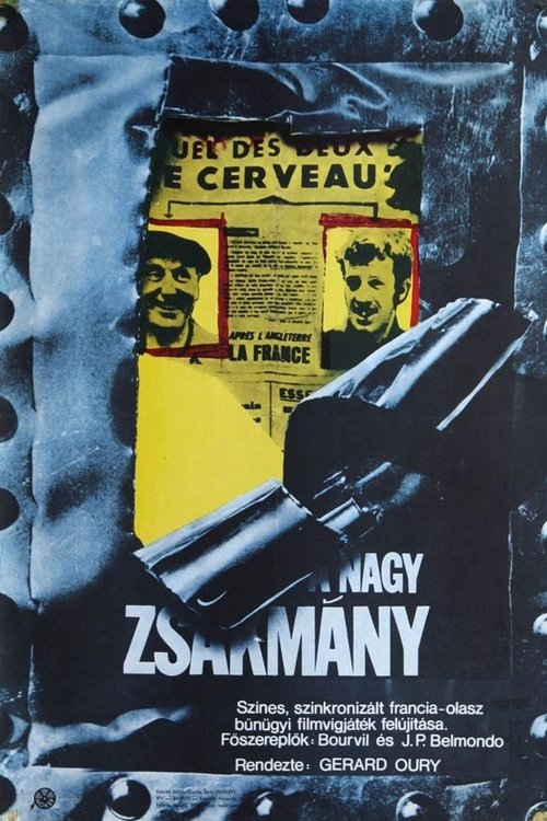 A nagy zsákmány movie poster player