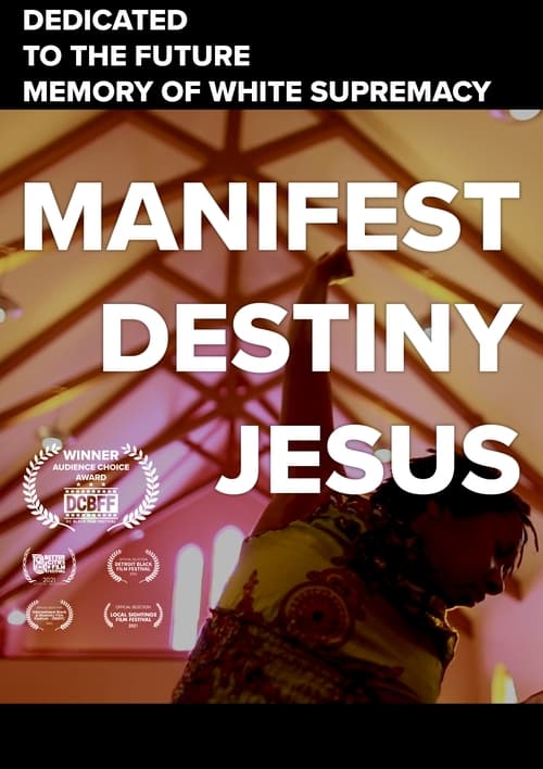 Poster Manifest Destiny Jesus 2021