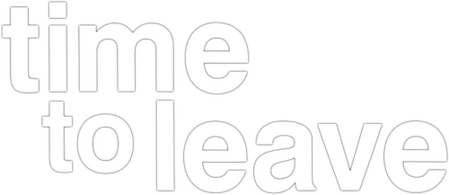 Time to Leave