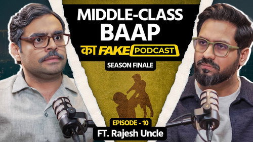 Fake Podcast with Middle Class Baap
