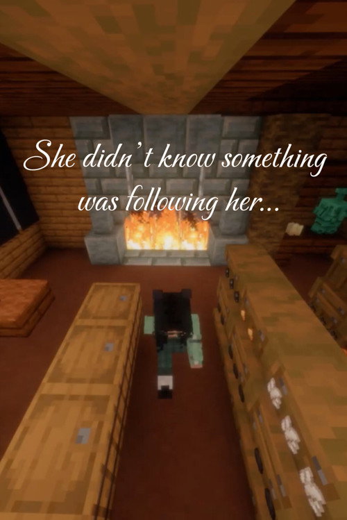 She didn't know something was following her...