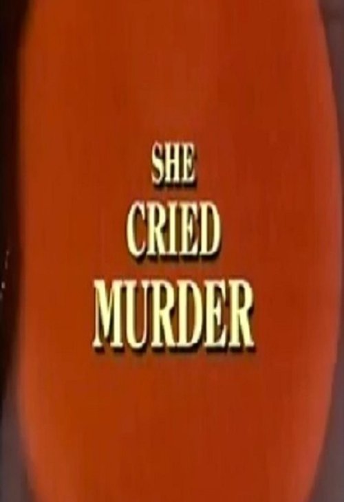 She Cried Murder movie poster player