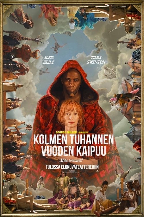 Kolmen tuhannen vuoden kaipuu poster