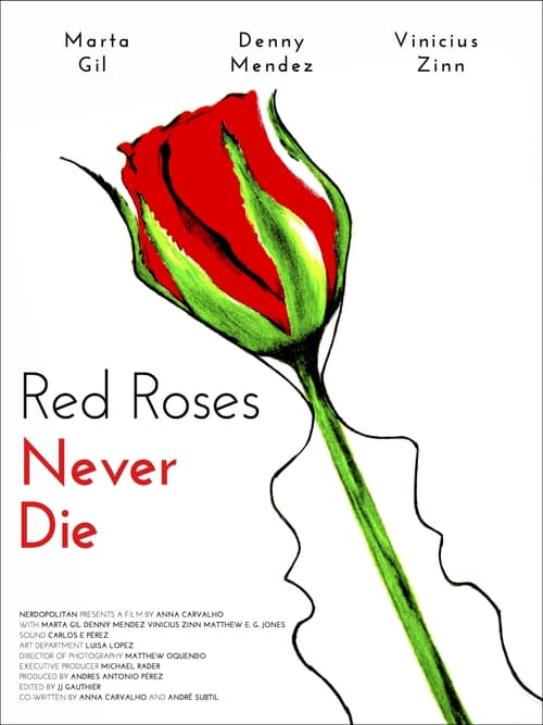 Red Roses Never Die (2021) poster