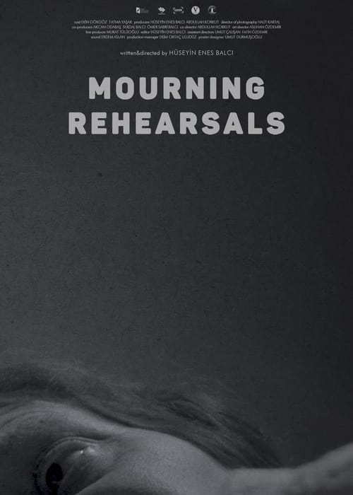 Mourning Rehearsals (2022)