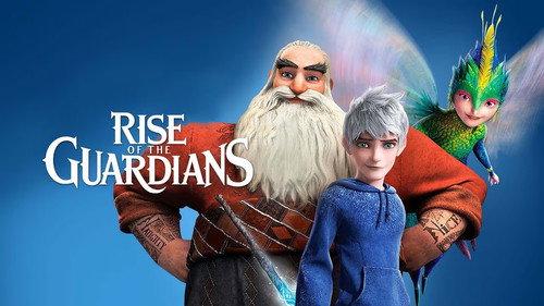 Rise of the Guardians