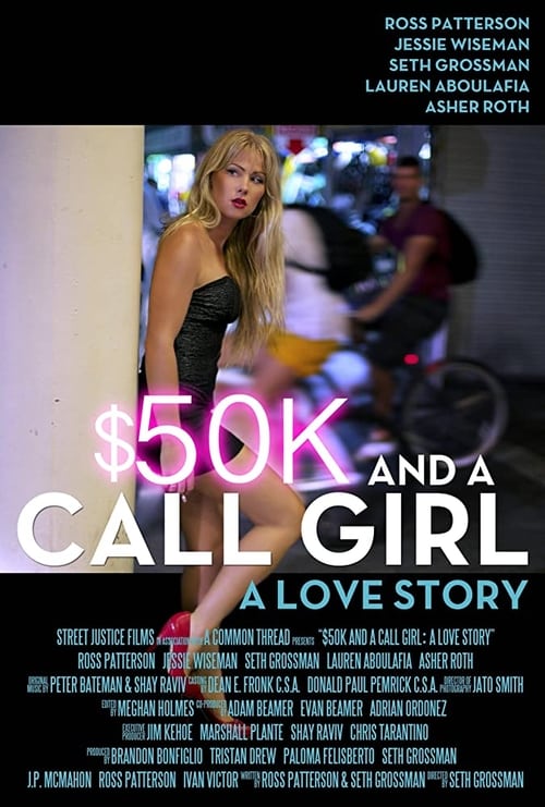 Poster do filme $50K and a Call Girl: A Love Story