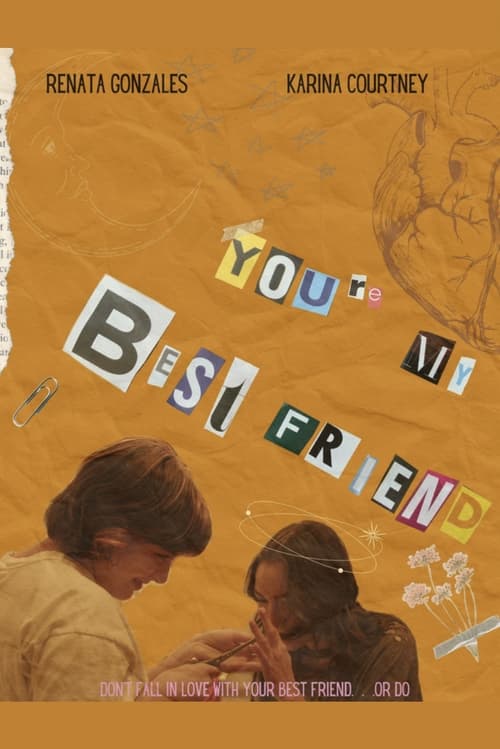 You’re My Best Friend (2023) poster