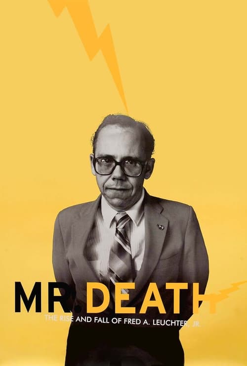 Mr. Death: The Rise and Fall of Fred A. Leuchter, Jr. (1999) poster