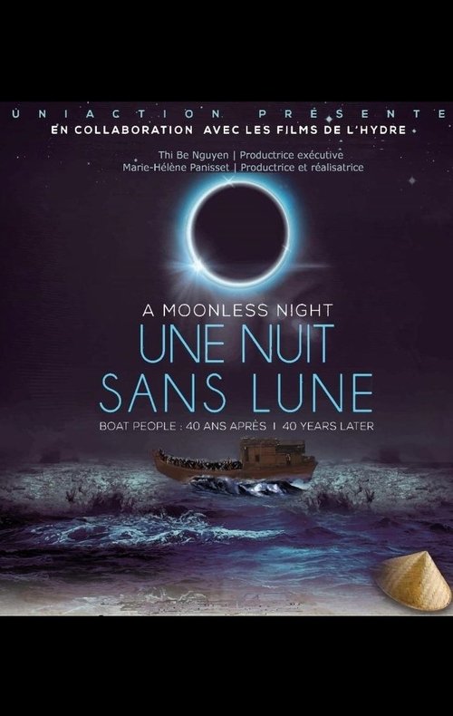 A Moonless Night: Boat People, 40 Years Later movie poster player