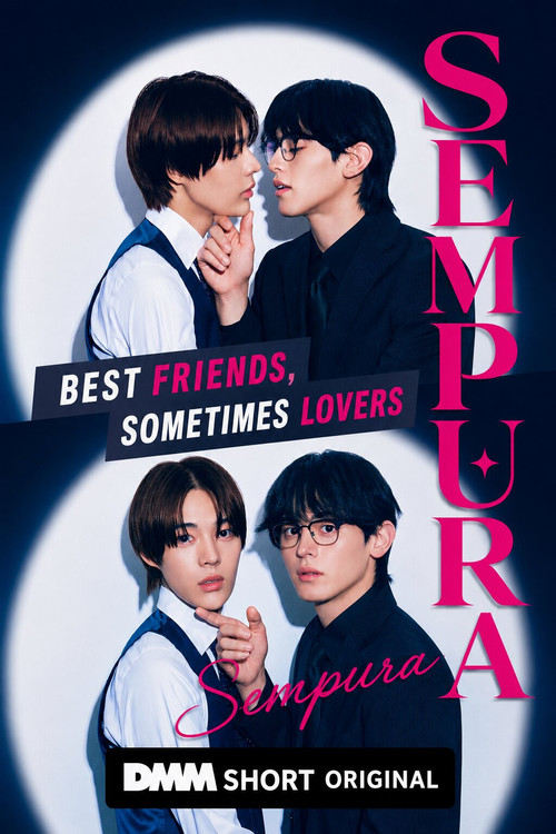 Sempura: Best Friends, Sometimes Lovers