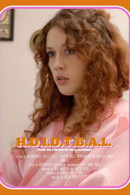 How Do I Dress to Be A Lesbian - FİLM Afişi
