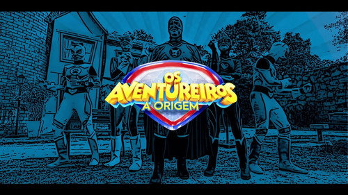 Os Aventureiros – A Origem 2023