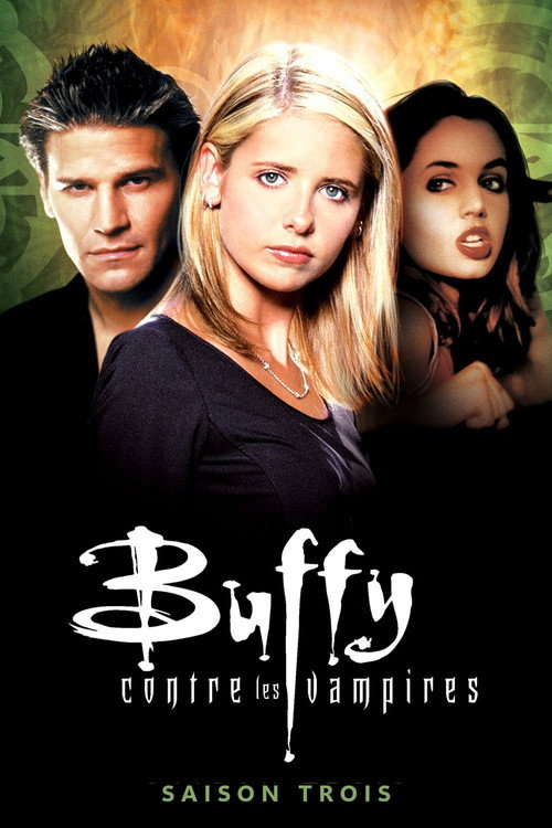 Affiche de Buffy contre les vampires saison 3