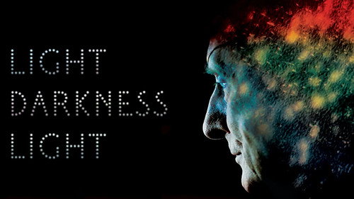Light Darkness Light