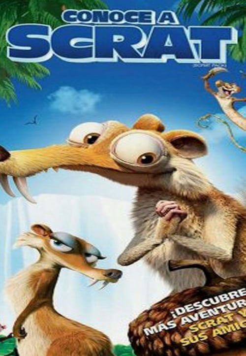 Ice Age - Conoce A Scrat 2009