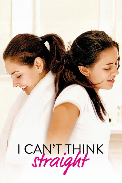 I Can't Think Straight poster
