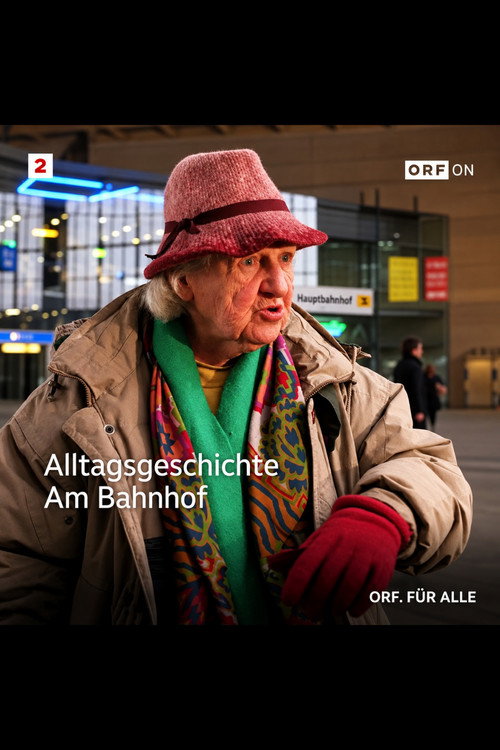 Alltagsgeschichte – Am Bahnhof poster