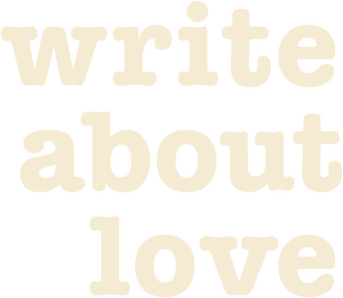 Write About Love