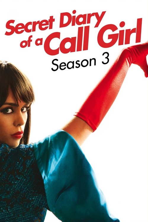 Where to stream Secret Diary of a Call Girl Season 3