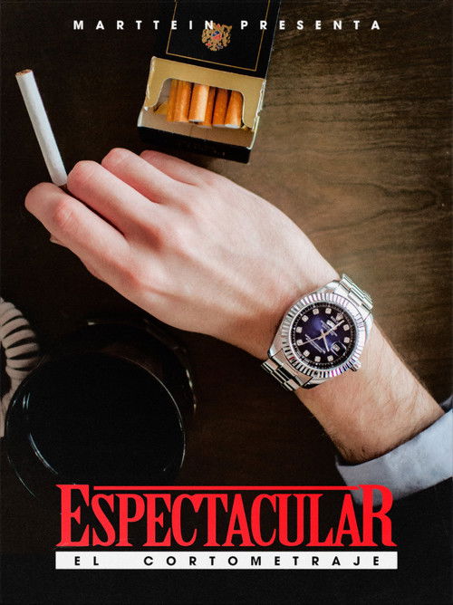 ESPECTACULAR, EL CORTOMETRAJE poster