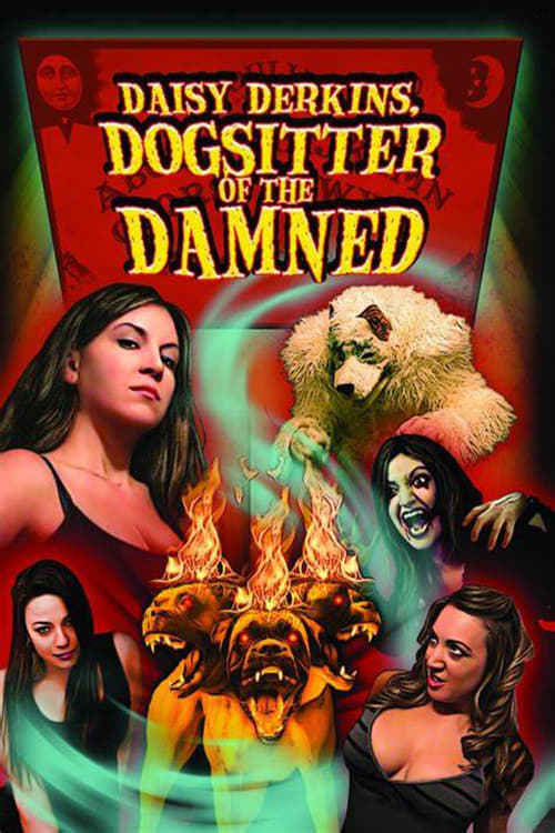 Daisy Derkins, Dogsitter of the Damned (2013) download torrent