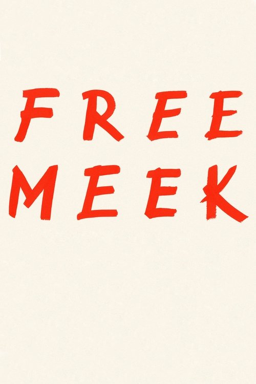 Free Meek - Poster