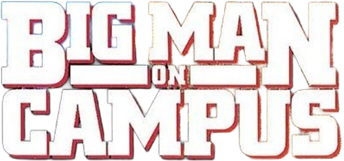 BIG MAN ON CAMPUS