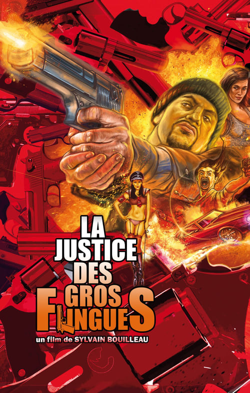 La justice des gros flingues 2013