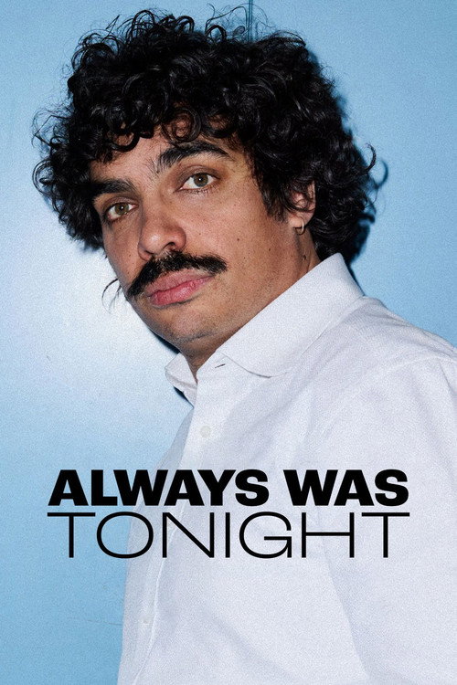 Póster oficial de Always Was Tonight (2026)