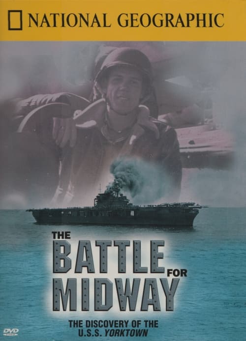 National Geographic Explorer: The Battle For Midway Movie Poster Image