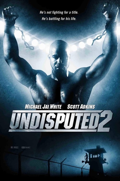 Grootschalige poster van Undisputed II: Last Man Standing