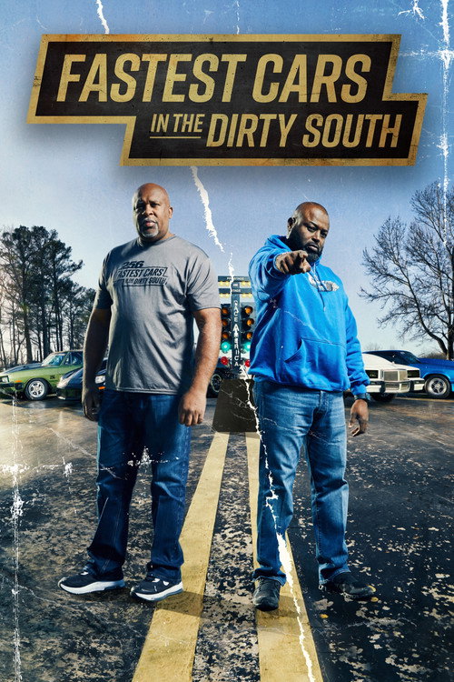 Fastest Cars in the Dirty South poster