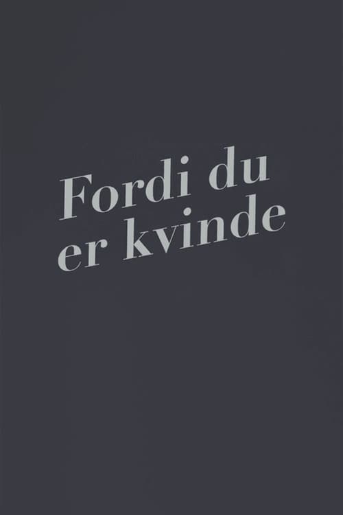 Poster Fordi du er kvinde