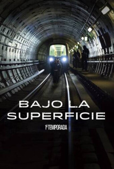 Póster de la temporada 1 de la serie Bajo la superficie