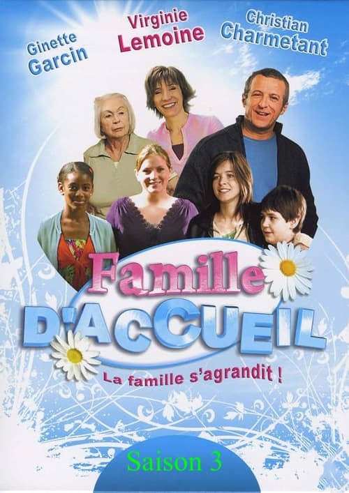 Póster de la temporada 3 de la serie Famille d'accueil