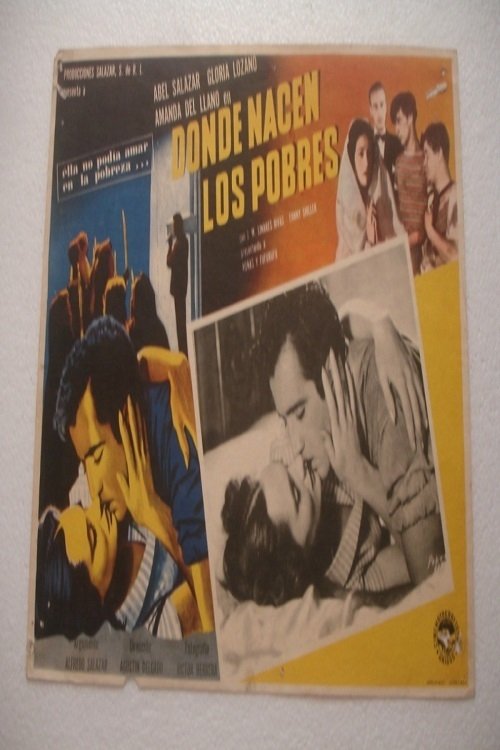 Donde nacen los pobres movie poster player