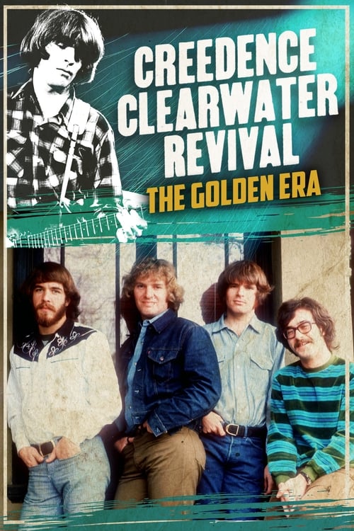 Creedence Clearwater Revival: The Golden Era poster