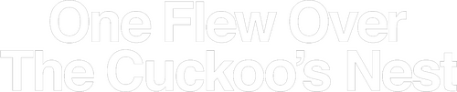 One Flew Over the Cuckoo's Nest