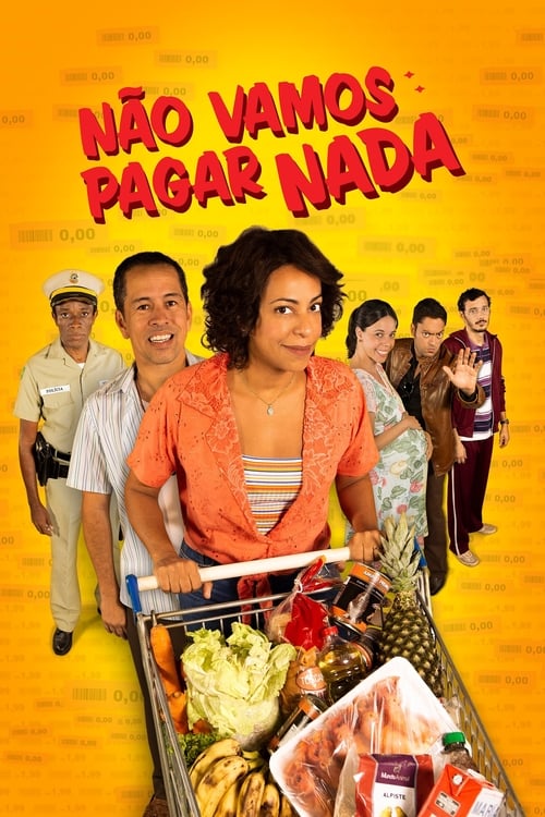 Não Vamos Pagar Nada (2020) poster