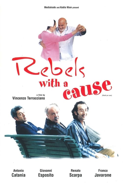 Ribelli per caso (2000)