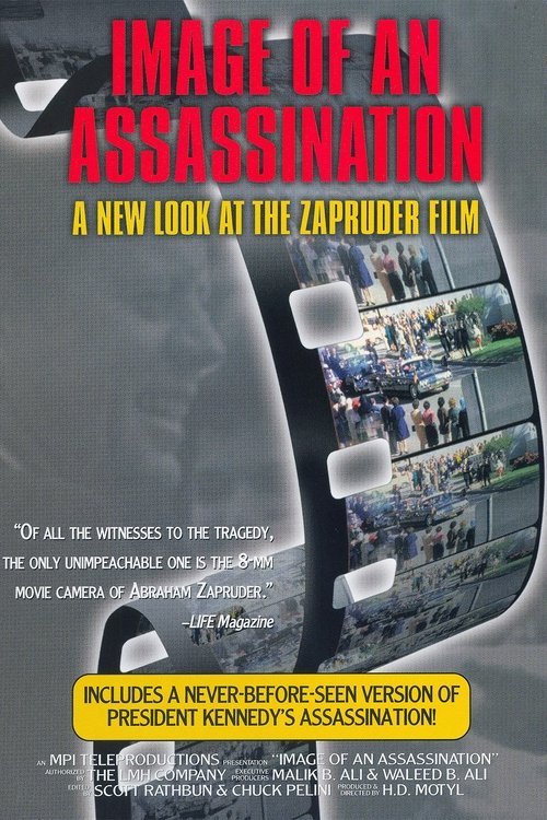 Image of an Assassination: A New Look at the Zapruder Film Movie Poster Image