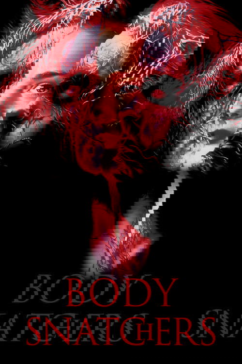 Body Snatchers (Secuestradores de cuerpos) Body Snatchers (Secuestradores de cuerpos)