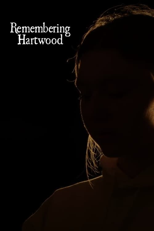 Remembering Hartwood (2023)